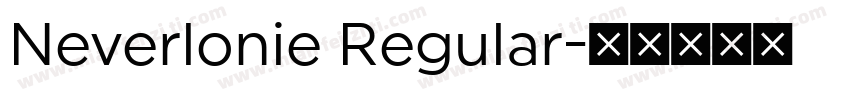 Neverlonie Regular字体转换